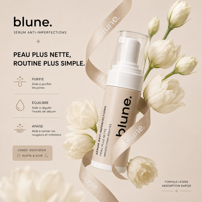 BLUNE™ | Votre Rituel Anti-Imperfections Quotidien